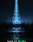 No One Will Save You (Disney+)